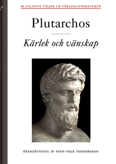 Plutarchos Kärlek och vänskap