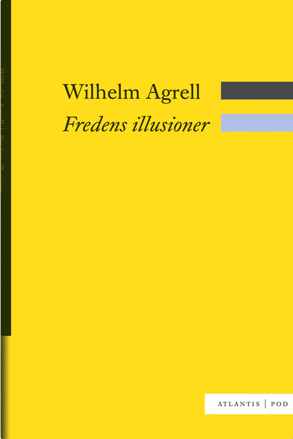 Fredens illusioner POD