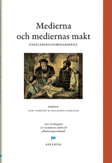 Medierna och mediernas makt