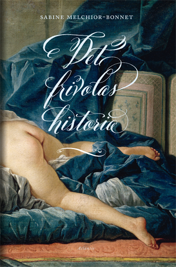 Det frivolas historia