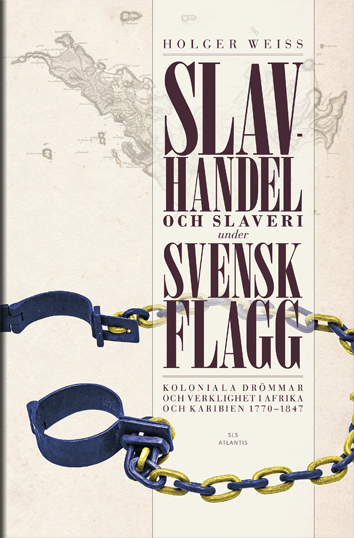 Slavhandel och slaveri under svensk flagg